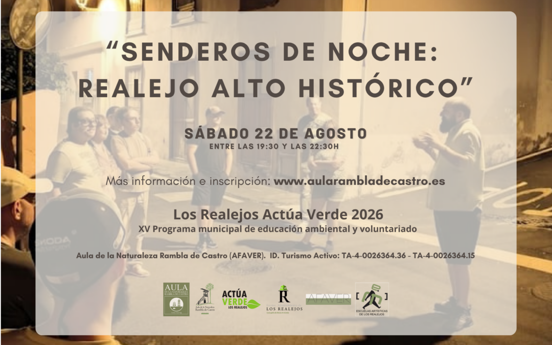 «Senderos de noche: Realejo Alto histórico»
